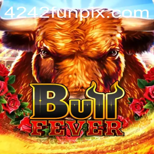BullFever: Unearthing The Excitement Behind 4242 Fun