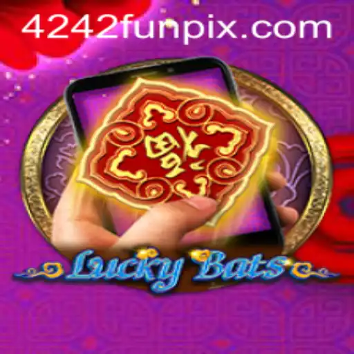 Exploring the Excitement of LuckyBatsM: A Thrilling Adventure with 4242 Fun