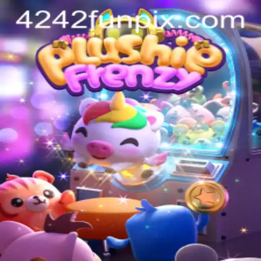 Delve into the Enchanting World of PlushieFrenzy - Unravel the Secrets of 4242 Fun