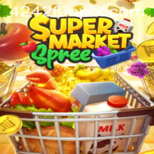 SupermarketSpree: The Ultimate 4242 Fun Experience